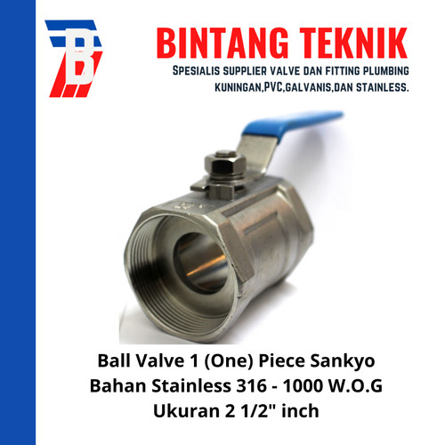 [EZR.2701852] Ball Valve 1 (One) Piece 2 1/2" inch Stainless 316 Sankyo