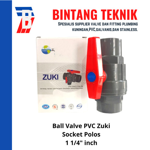 [EZR.2702106] Stopkran / Ball Valve PVC Socket Polos Zuki 1 1/4" inch