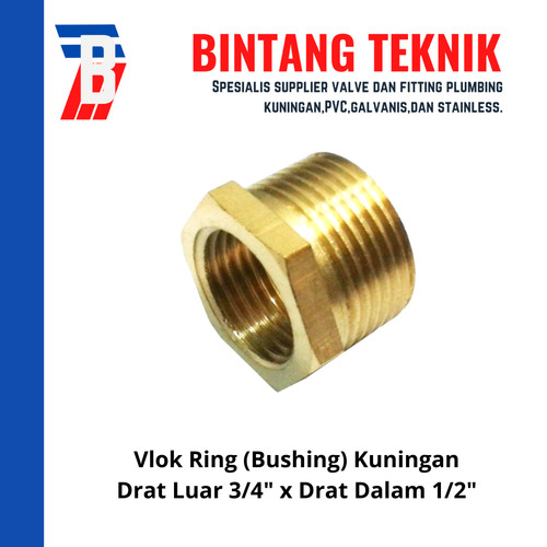 [EZR.2702149] Vlok Ring Kuningan (Bushing) Drat Luar 3/4" x Drat Dalam 1/2"