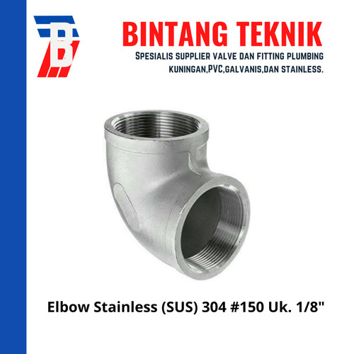 [EZR.2702229] Elbow / Knee 1/8" inch Stainless 304 #150 90 Derajat