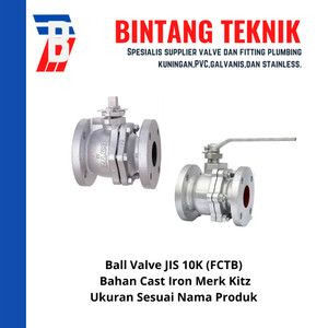 [EZR.2700258] Ball Valve 3" inch Flange JIS10K Merk Kitz Fig. FCTB