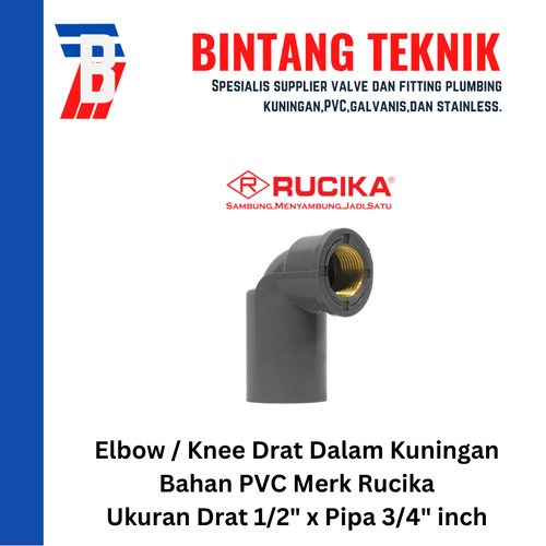 [EZR.2700038] Elbow / Knee Drat Dalam  Kuningan 1/2" x 3/4" inch PVC Rucika