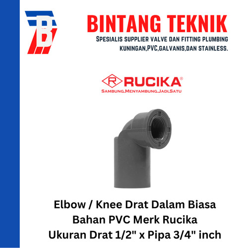 [EZR.2700041] Elbow / Knee Drat Dalam 1/2" x 3/4" inch PVC Rucika