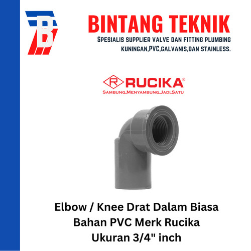 [EZR.2700040] Elbow / Knee Drat Dalam 3/4" inch PVC Rucika