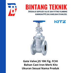 [EZR.2700275] Gate Valve 10" inch Flange JIS10K Merk Kitz Fig. FCHI