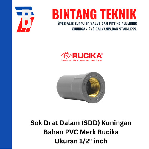 [EZR.2700044] Sok Drat Dalam (SDD) Kuningan 1/2" inch PVC Rucika