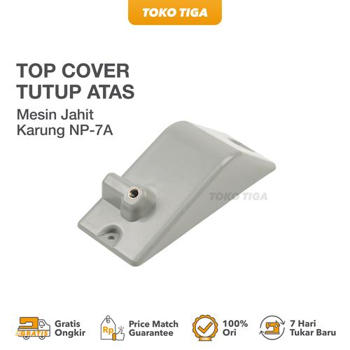 [EZO.0300472] Top Cover - Tutup Atas Mesin Jahit Karung NP-7A (245014)