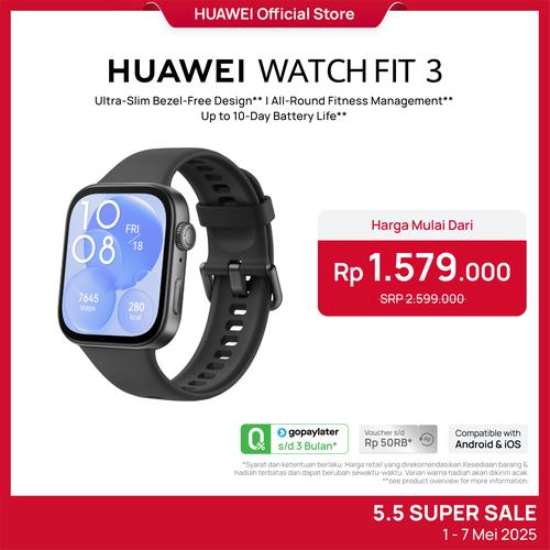 [EZO.4300025] [Best Offer] HUAWEI WATCH FIT 3 Smartwatch | 1.82" Ultra-slim | 10 Days Battery