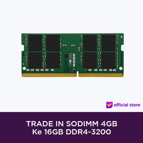[EZO.2000330] TRADE IN SODIMM 4GB ke 16GB DDR4-3200