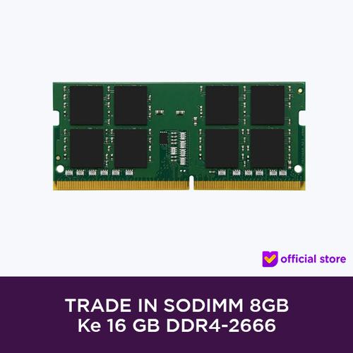 [EZO.2000346] TRADE IN SODIMM 8GB ke 16 GB DDR4-2666
