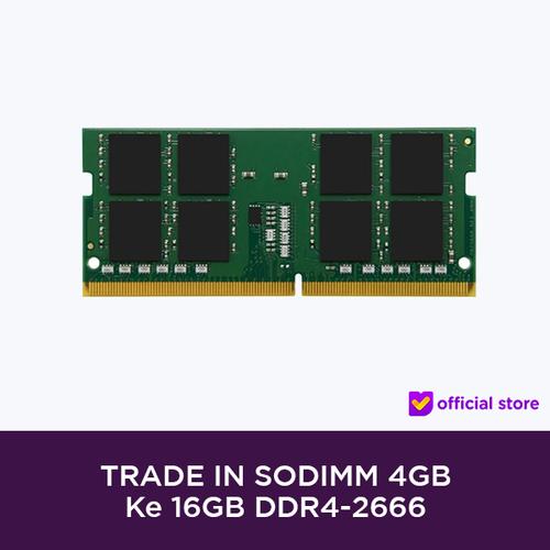 [EZO.2000349] TRADE IN SODIMM 4GB ke 16GB DDR4-2666