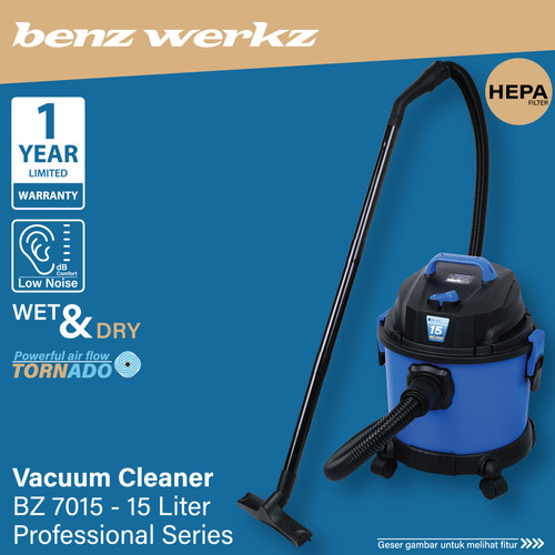 [EZM.5300038] Vacuum Cleaner 15L Mesin Vakum Sedot Debu Wet & Dry BZ 7015 Benz Werkz