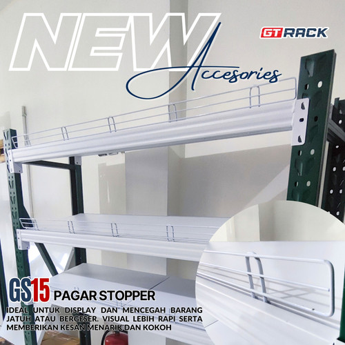 PAGAR STOPPER BESI GS15 RAK GT RACK MINIMARKET TOKO GUDANG BUKU ARSIP