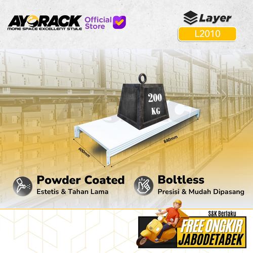 [EZO.8800069] LAYER RAK GUDANG AYORACK L2010 1 METER - AMBALAN RAK BESI 200KG