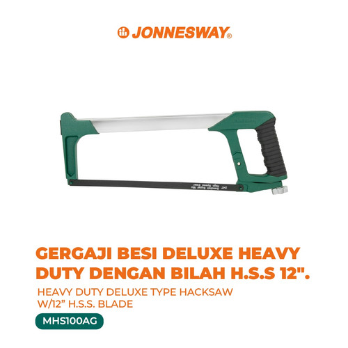 [MHS100AG] HEAVY DUTY DELUXE TYPE HACKSAW W/12" H.S.S. BLADE (MHS100AG)