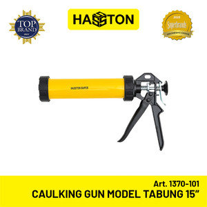 [EZM.1190615] Hasston Caulking Gun Model Tabung 15" (1370-101)