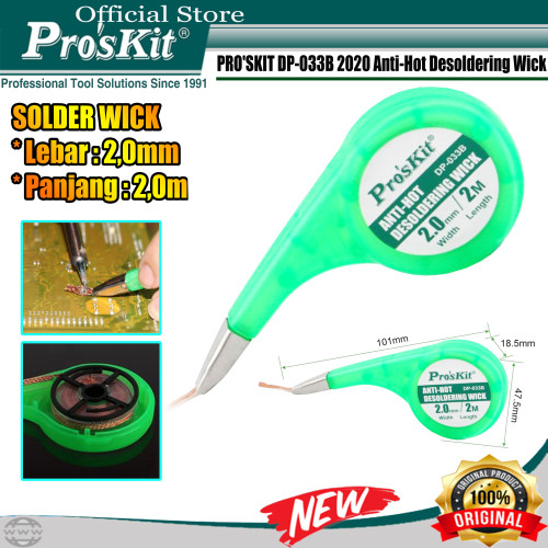 [EZM.1220399] Solder Wick PRO'SKIT DP-033B 2020 Anti-Hot Desoldering Wick ORIGINAL