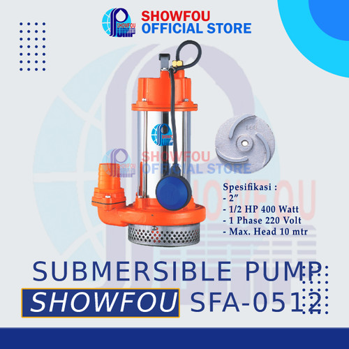 [EZM.6600047] SHOWFOU SUBMERSIBLE PUMP SFA-0512N 1/2 HP 1 Phase 400 Watt 2 Inch