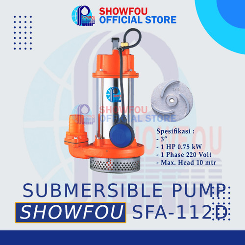 [EZM.6600054] SHOWFOU SUBMERSIBLE PUMP SFA-112D 1 HP 1 Phase 0.7 kWatt 3 Inch