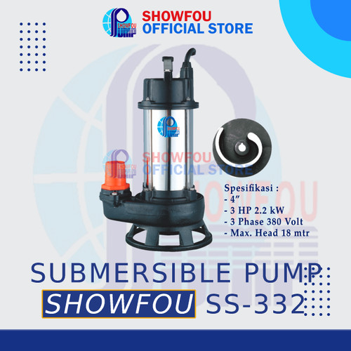 [EZM.6600055] SHOWFOU SUBMERSIBLE PUMP SS-332D 3 HP 3 Phase 2.2 kWatt 4 Inch