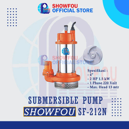 [EZM.6600056] SHOWFOU SUBMERSIBLE PUMP SF-212D 2 HP 1 Phase 1.5 kWatt 4 Inch