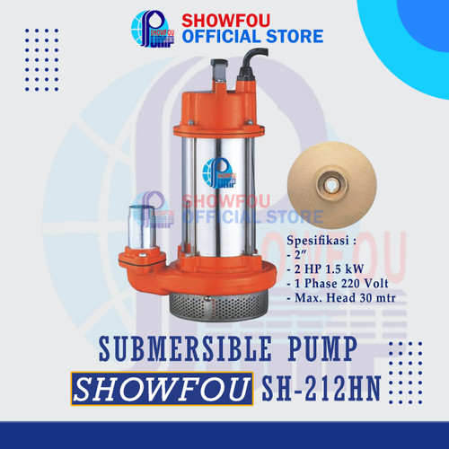 [EZM.6600077] SHOWFOU SUBMERSIBLE PUMP SH-212HD 2 HP 1 Phase 1.5 kWatt 2 Inch