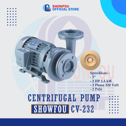 [EZM.6600087] SHOWFOU CENTRIFUGAL PUMP CV-232, 2 HP, 3 Phase 1.5 kWatt 2 Inch