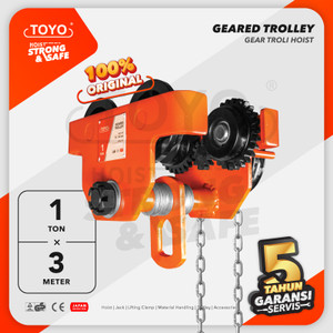 [EZO.1600095] Geared Trolley / Gear Troli Hoist 1 Ton x 3 Meter TOYO