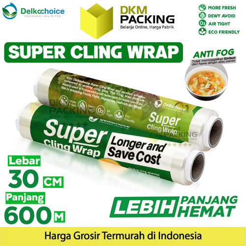[EZO.9200341] Super Cling Wrap Plastik Makanan Food Wrapping 30cm x 600M DELKOCHOICE