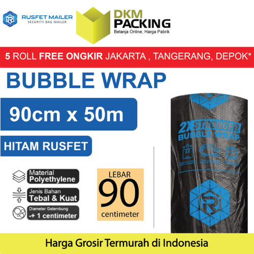 [EZO.9200489] Plastik Bubble Wrap RUSFET HITAM 90CM x 50M TEBAL Bubblewrap ROLL
