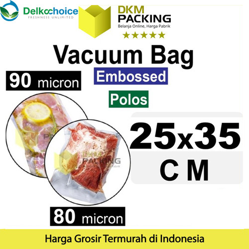 [EZO.9200598] Plastik Vacuum Bag 25x35cm POLOS / EMBOSS DELKOCHOICE Vacum Vakum Seal
