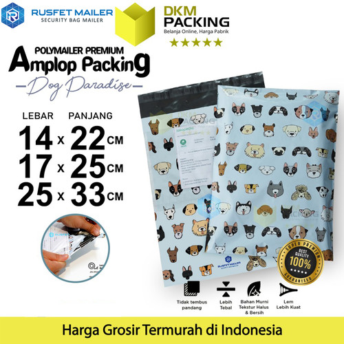 [EZO.9200705] Polymailer Motif DOG PARADISE Amplop Plastik Packing RUSFET / SATUAN