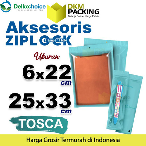 [EZO.9200725] ZIPLOCK BAG AKSESORIS TOSCA Plastik Klip Kemasan DELKOCHOICE / SATUAN