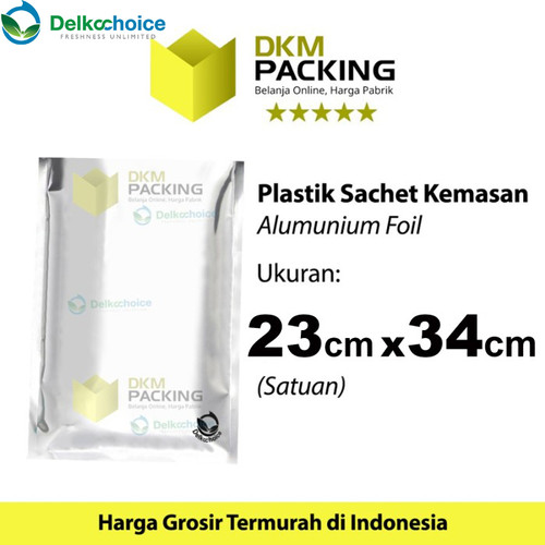 [EZO.9200734] PLASTIK KEMASAN SACHET BAG 23x34CM SASET ALUMUNIUM FOIL DELKOCHOICE