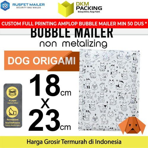 [EZO.9200881] AMPLOP BUBBLE WRAP DOG ORIGAMI 18x23cm RUSFET BUBBLE BAG MAILER