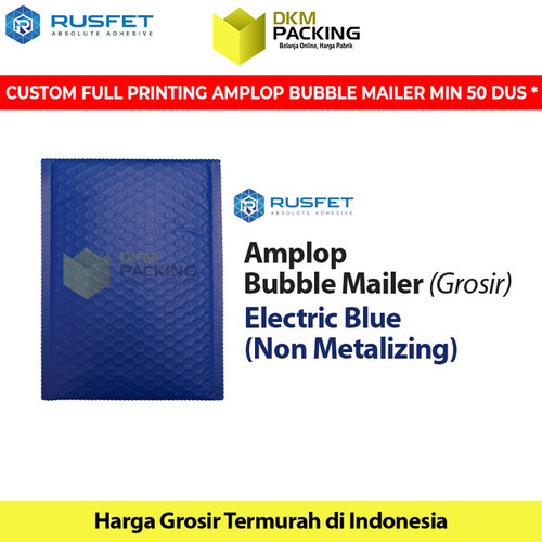 [EZO.9200887] AMPLOP BUBBLE WRAP BLUE ELECTRIC 18x23cm RUSFET BUBBLE BAG MAILER