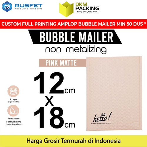 [EZO.9200911] AMPLOP BUBBLE WRAP PINK 12X18cm RUSFET BUBBLE BAG MAILER PREMIUM