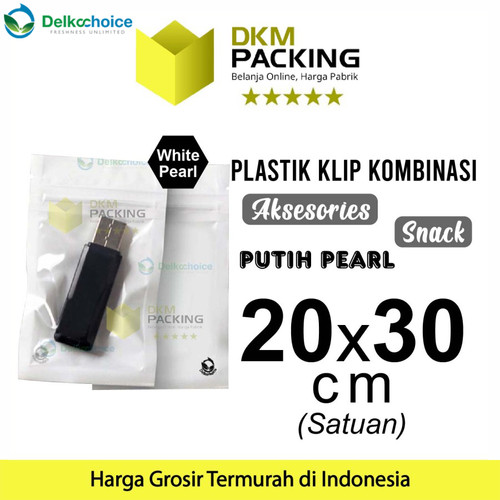 [EZO.9201077] PLASTIK KLIP PUTIH 20x30cm ZIPLOCK BAG KEMASAN AKSESORIS DELKOCHOICE