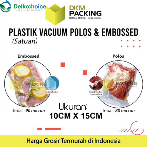 [EZO.9201220] Plastik Vacuum Bag Makanan 10x15cm POLOS EMBOSS Vakum DELKOCHOICE