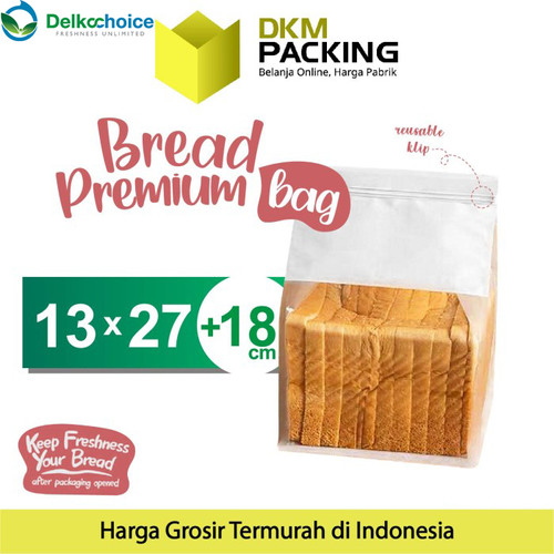 [EZO.9201497] PLASTIK KLIP 13x27+18cm BUNGKUS ROTI DELKOCHOICE BREAD PREMIUM BAG