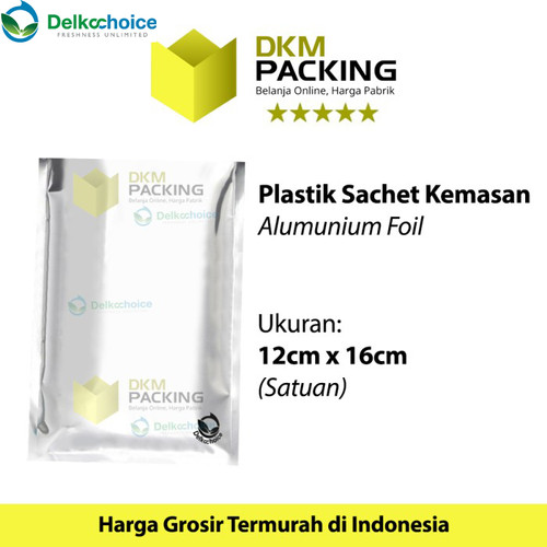 [EZO.9201944] PLASTIK KEMASAN SACHET BAG 12x16CM SASET ALUMUNIUM FOIL DELKOCHOICE