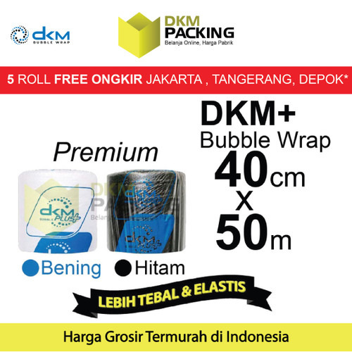 [EZO.9202396] Plastik Bubble Wrap 40cm x 50m DKM PLUS PREMIUM TERMURAH /ROLL