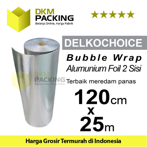 [EZO.9202398] Plastik BUBBLE ALUMUNIUM FOIL 120cm x 25m PREMIUM TERMURAH ROLL