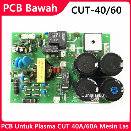[EZM.1180214] PCB Bawah Mesin Las Plasma CUT 40A 60A 220V 1phase papan bawah CUT-60