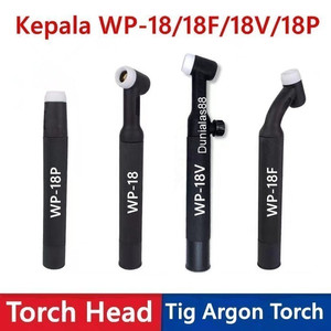 [EZM.1180227] WP-18 WP-18F WP-18V Torch Head Kepala Tig Argon Flexible Lurus Torch