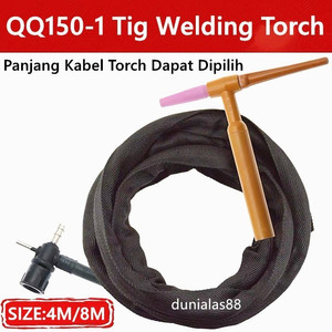 [EZM.1180322] Tig Torch Stang Argon QQ150-1 Tang Las Argon QQ-150-1 QQ 150-1 4M 8M