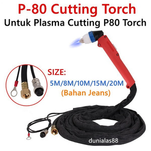 [EZM.1180520] Torch P80 Stang Plasma Cutting P-80 P 80 Mesin Las Cut 80A 100A 120A