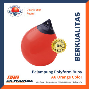 Pelampung / Dapra Kapal / Mooring Buoy POLYFORM NORWAY A6 Orange Color