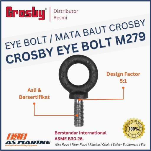 Eye Bolt / Mata Baut CROSBY M279 (M06x13 s/d M36x54)