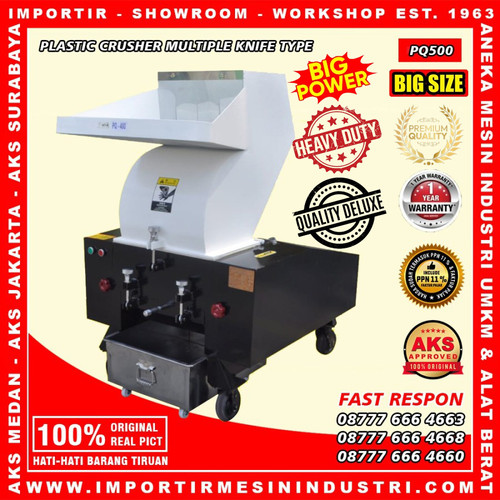 [EZM.3600102] Plastic Crusher Machine Mesin Penghancur Plastik AKS - PQ500